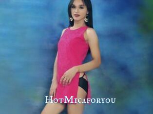 HotMicaforyou