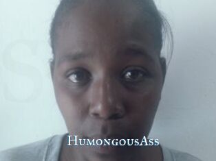 HumongousAss