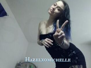 Hazelxomichelle