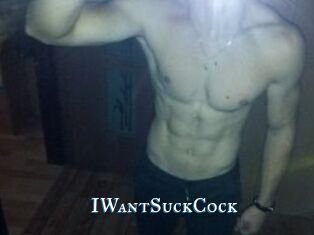 IWantSuckCock