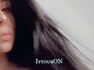 IfyourON