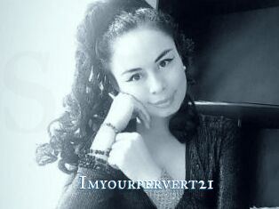 Imyourpervert21