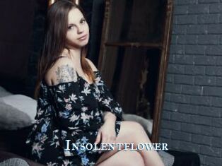Insolentflower