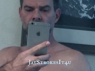 JayStrokesIt4u
