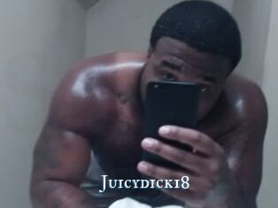 Juicydick18