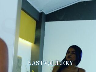 KASTVALLERY