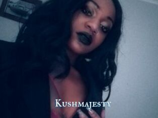 Kushmajesty