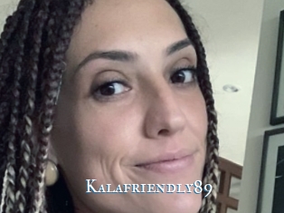 Kalafriendly89