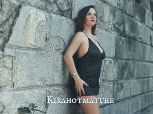 Kirahotmature