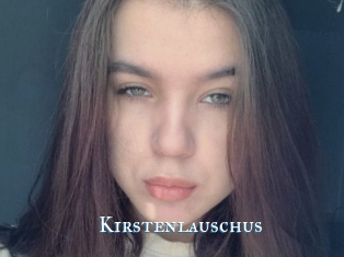 Kirstenlauschus