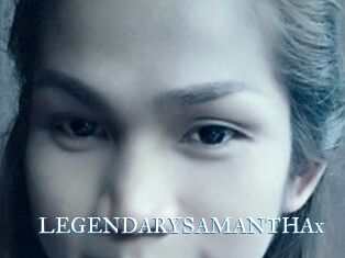 LEGENDARYSAMANTHAx