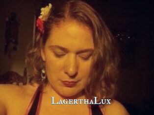 LagerthaLux