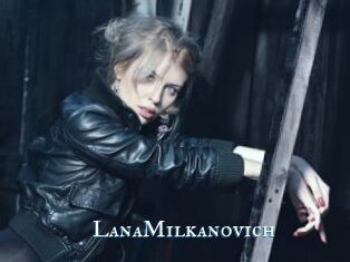 LanaMilkanovich