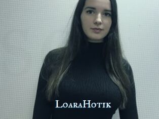 LoaraHotik