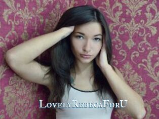 LovelyRebecaForU