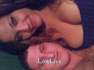 LowLife