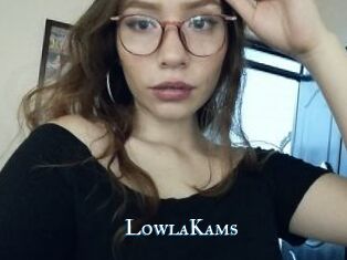 LowlaKams