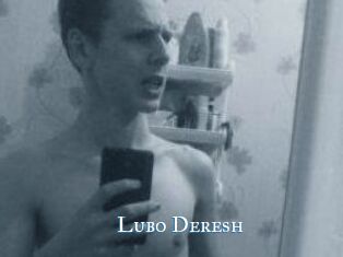 Lubo_Deresh