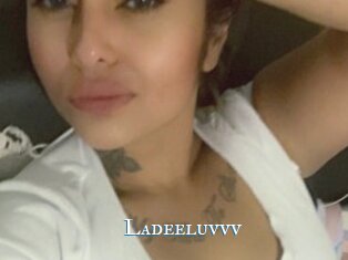 Ladeeluvvv