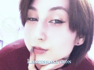 Lakeeshaketron