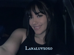 Lanaluvxoxo