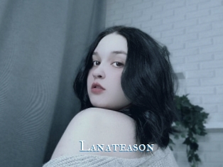 Lanateason