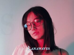 Lanawaves