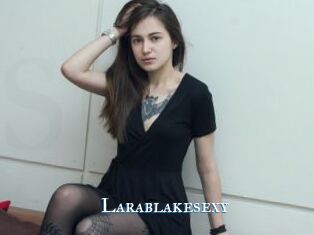 Larablakesexy
