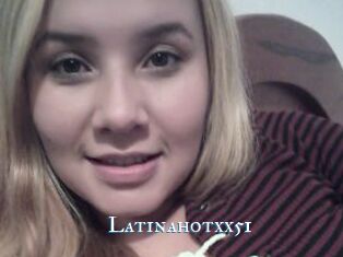 Latinahotxx51