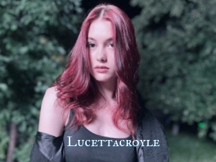 Lucettacroyle