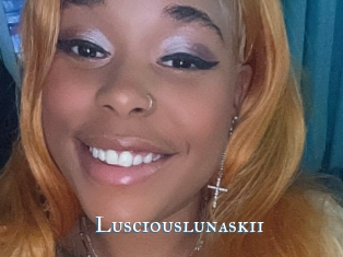 Lusciouslunaskii