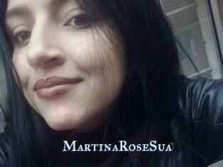 MartinaRoseSua