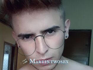 Martintwosex