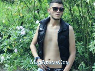 MaxAdamsCum