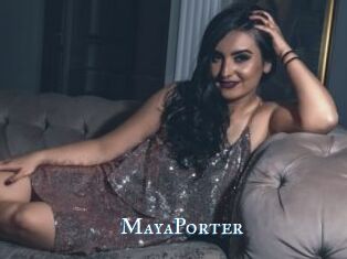 MayaPorter