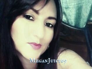 MeganJuicy69