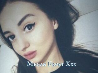 Megan_Frost_Xxx