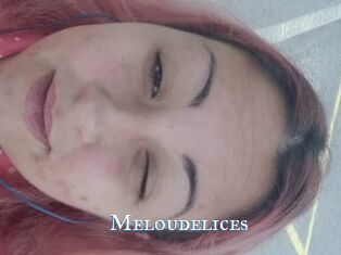 Meloudelices