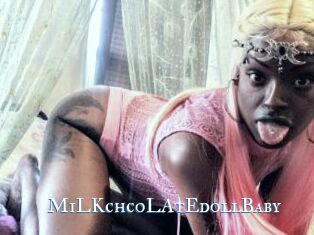 MiLKchcoLAtEdollBaby