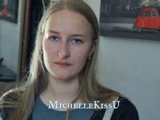 MichelleKissU