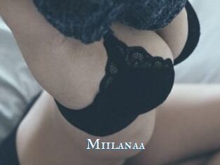 Miilanaa