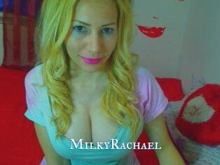 MilkyRachael