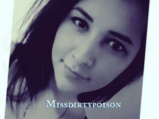 Missdirtypoison