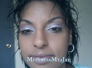 MistressMyaJay