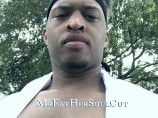 MrEatHerSoulOut