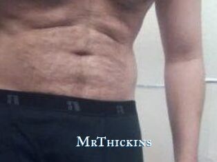 MrThickins