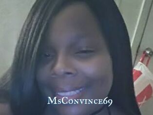 MsConvince69
