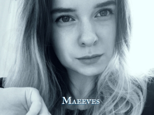 Maeeves