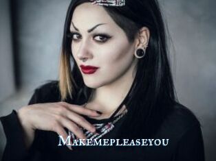 Makemepleaseyou