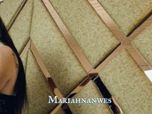 Mariahnanwes